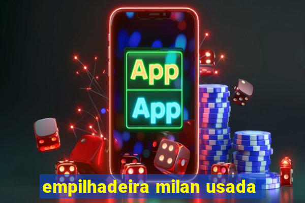 empilhadeira milan usada